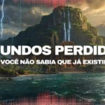 Os 6 mundos perdidos que a história quase esqueceu