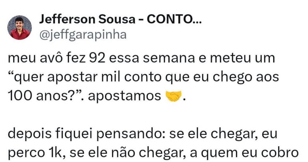 Aposta com o vô: ou ele ganha mil, ou você perde e ainda fica com saudade