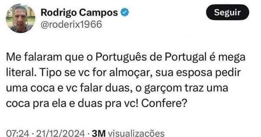 Português de Portugal: Onde a gramática não brinca em serviço Português de Portugal: Onde a gramática não brinca em serviço