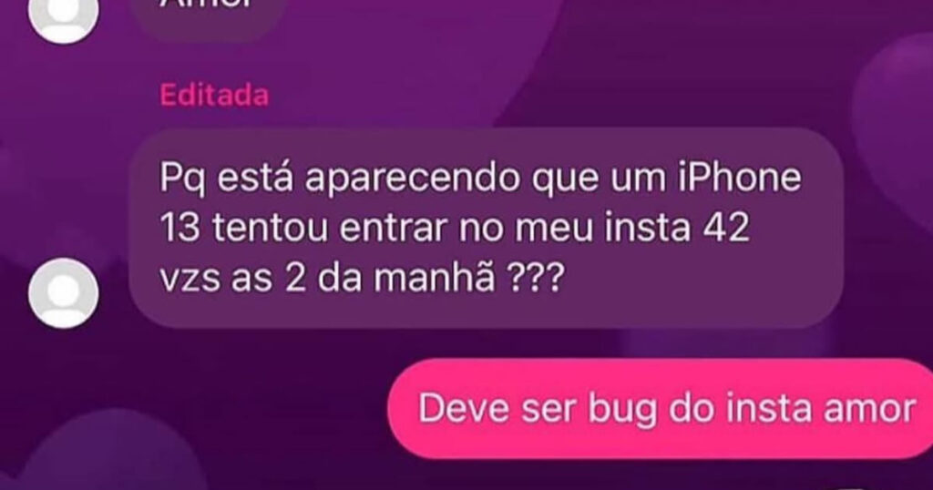 Bug do Insta ou bug do caráter? Só o FBI emocional responde Bug do Insta ou bug do caráter? Só o FBI emocional responde