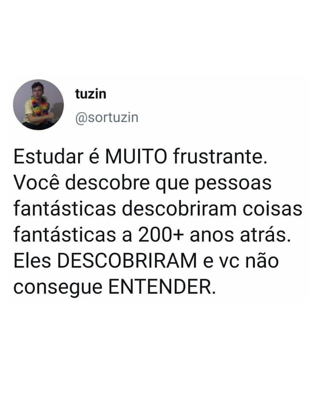 Manual do estudante sofrido: Quando até o gênio te humilha do além! Manual do estudante sofrido: Quando até o gênio te humilha do além!