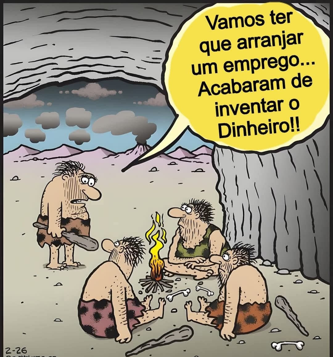 Quando inventaram o dinheiro e destruíram a folga pré-histórica Quando inventaram o dinheiro e destruíram a folga pré-histórica