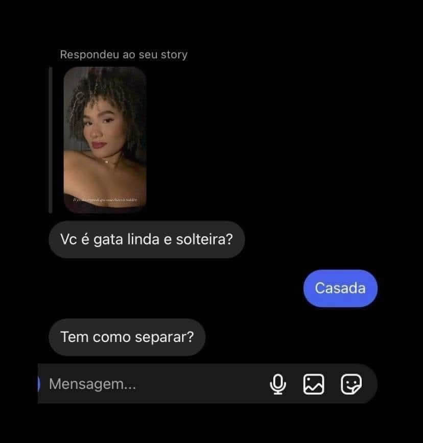 Cantada ou pedido de divórcio? O direct mais corajoso do Brasil Cantada ou pedido de divórcio? O direct mais corajoso do Brasil
