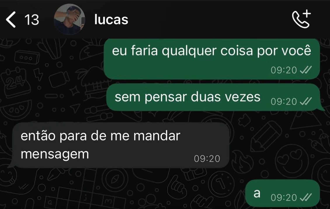 Declaração de amor nivel hard e um fora sem freio