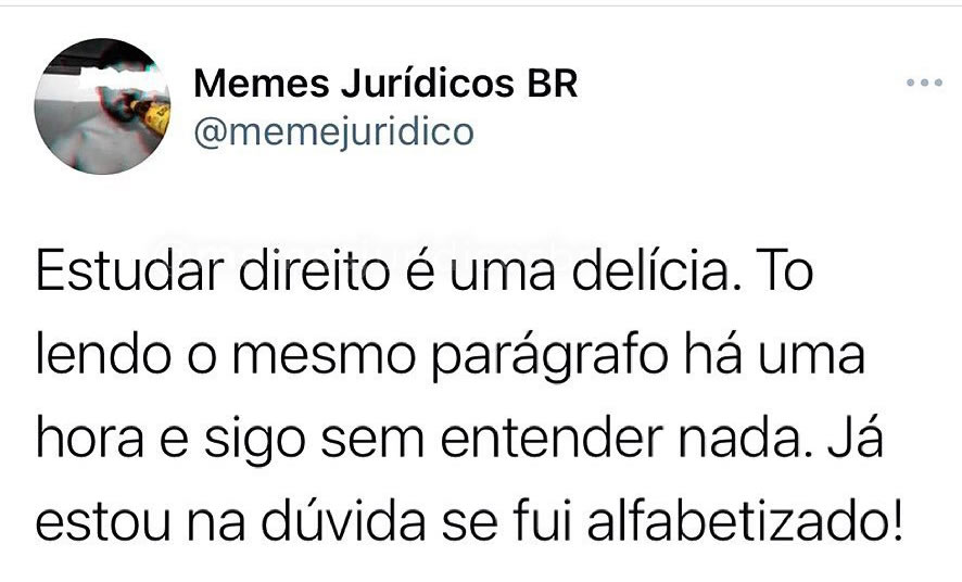 Quando o Direito prova que você só sabia juntar letra