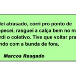 A vergonhosa saga da calça rasgada e do ônibus perdido