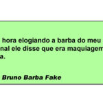Quando a barba é só pincel e corretivo