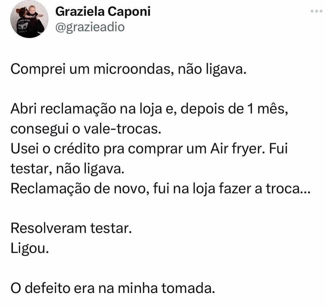 Reclamei de dois eletrodomésticos e descobri que o problema era eu Reclamei de dois eletrodomésticos e descobri que o problema era eu