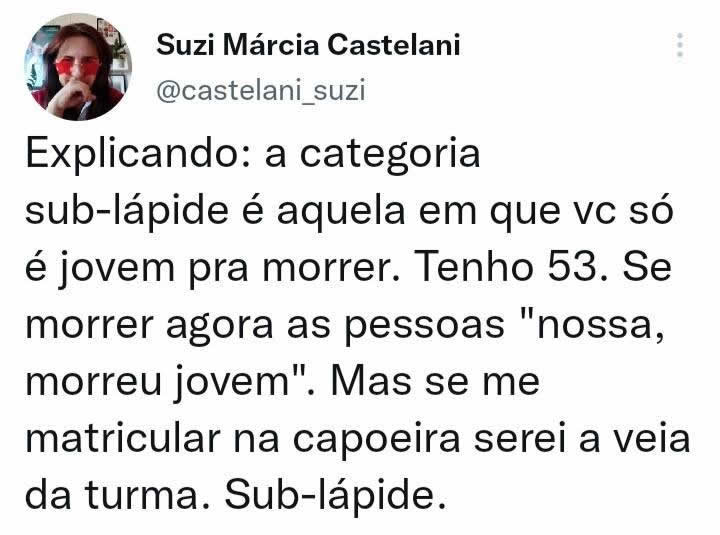 Sub-Lápide: Jovem demais pra morrer, velho demais pra ser trendy Sub-Lápide: Jovem demais pra morrer, velho demais pra ser trendy