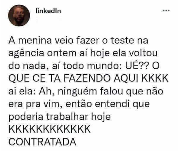 Candidata ignora processo seletivo, volta no dia seguinte e é contratada na base da audácia!