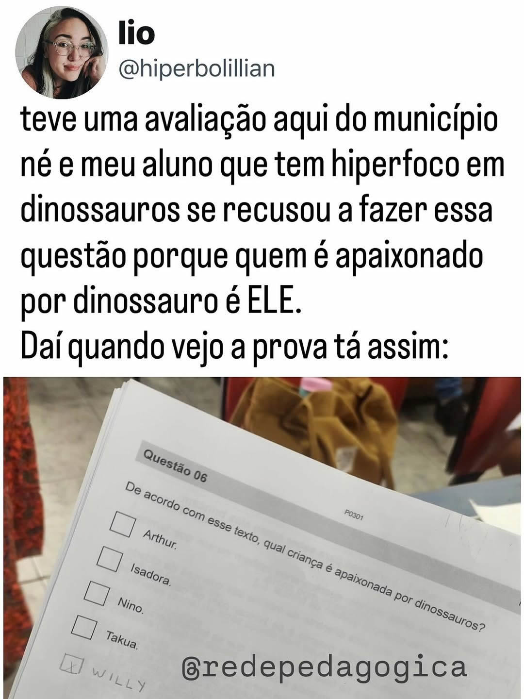 Ele marcou o próprio nome e passou na prova da vida