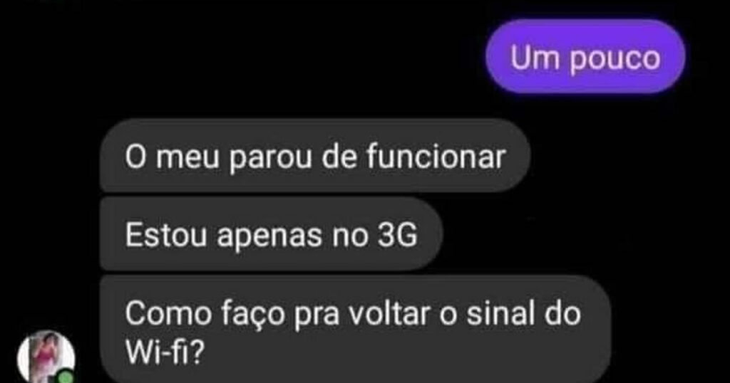 Luz acesa não é sinal de Wi-Fi, minha filha! Luz acesa não é sinal de Wi-Fi, minha filha!