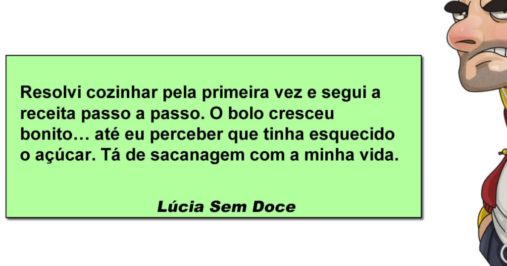Quando a receita é de bolo, mas a vida entrega um tijolo