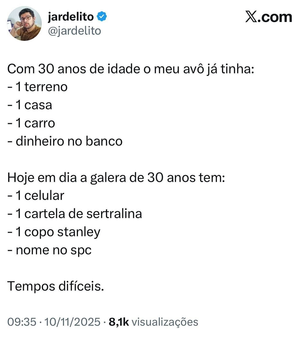 Adulto de 30 anos: O upgrade que deu downgrade