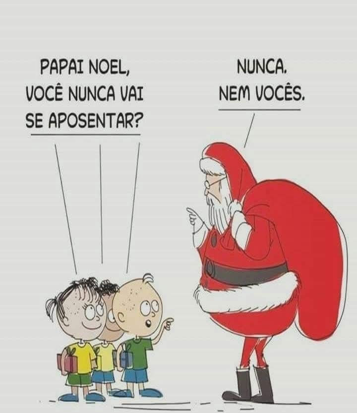 Papai Noel revela: Aposentadoria só no polo norte - E olhe lá!