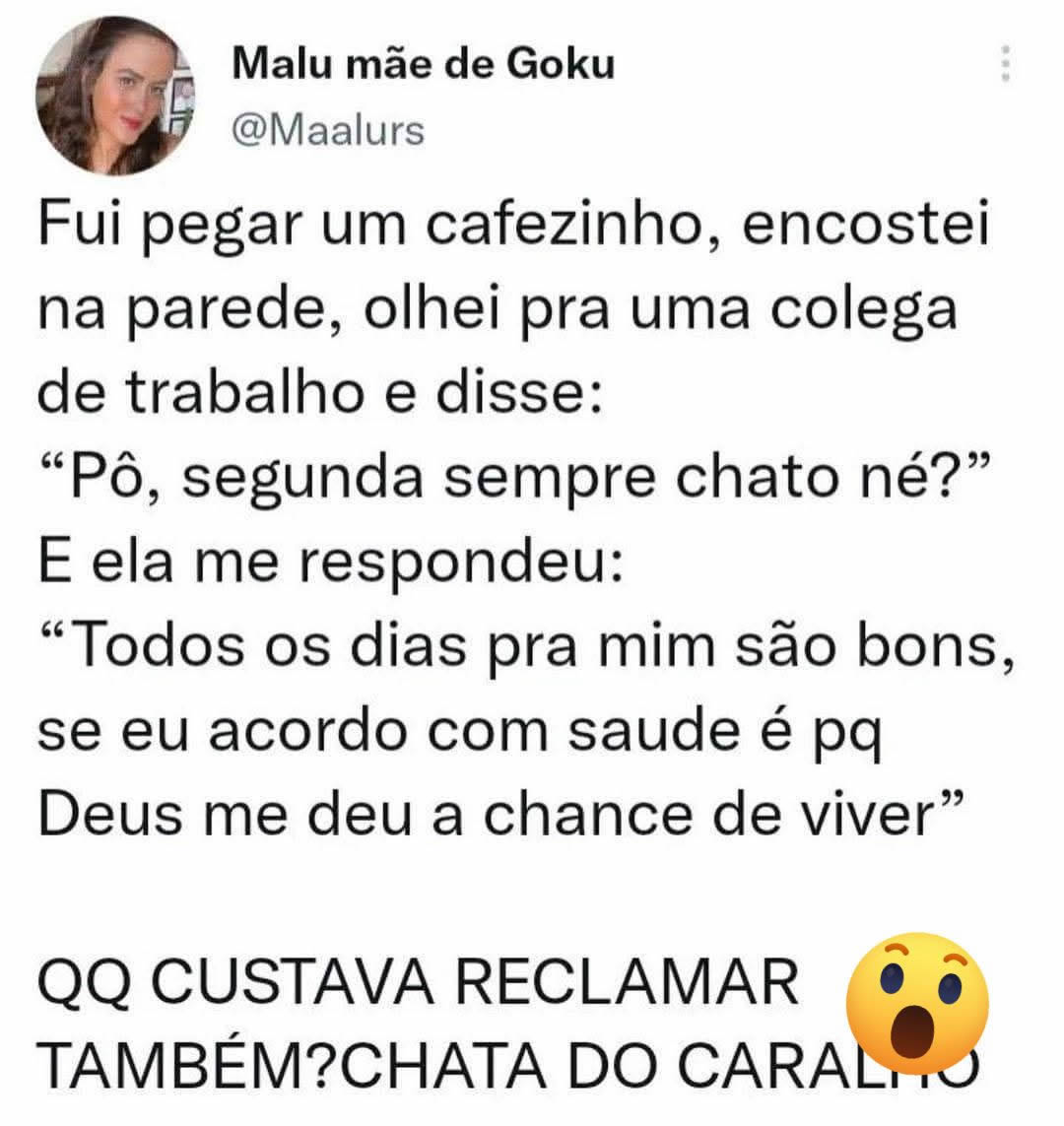 Quando a reclamação encontra o coach às oito da manhã