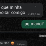Quando “vem ver teu filho” vira declaração de amor