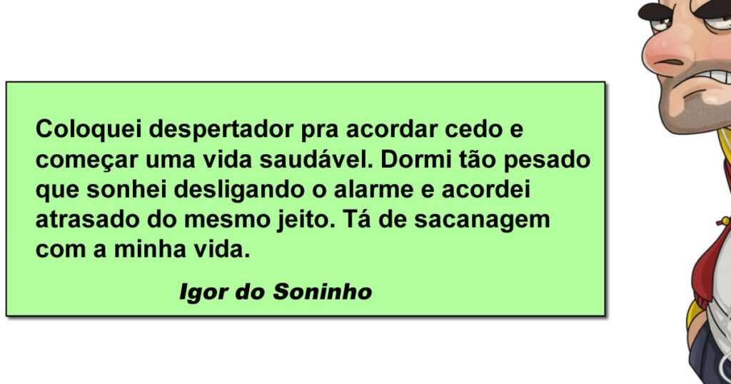Despertador, o maior sabotador de vidas saudáveis do planeta Despertador, o maior sabotador de vidas saudáveis do planeta