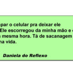 O celular que traiu sua confiança no momento mais brilhante possível