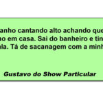 O dia em que virei cantor famoso sem saber que tinha plateia em casa