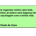 Organizar a casa é só apertar pause na bagunça por alguns minutos