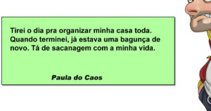 Organizar a casa é só apertar pause na bagunça por alguns minutos