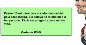 Procurando o celular pela casa inteira enquanto segura ele na mão