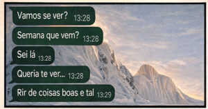 Textão romântico enviado, ingresso imaginário pro circo recebido