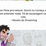 O filme que você não viu mas jura que assistiu inteiro