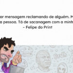 Quando você vira a própria fofoca sem perceber