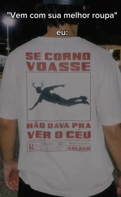 Camiseta que transformou chifre em fenômeno meteorológico nacional