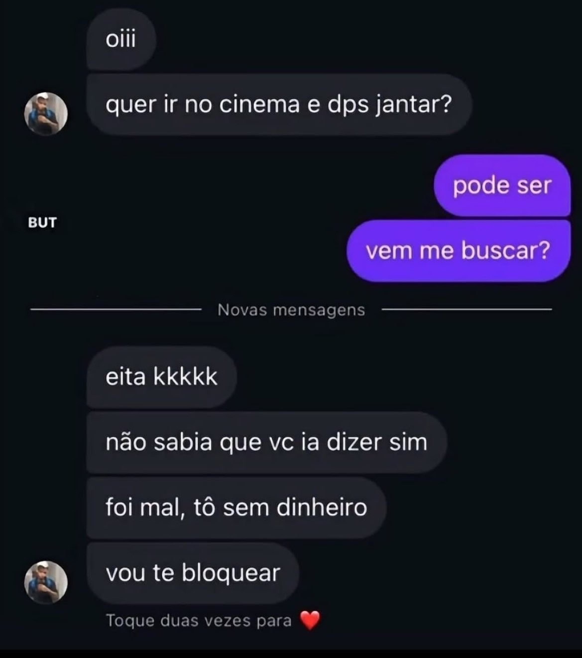O encontro acabou antes do cinema porque o orçamento não tankou