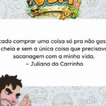 Pessoa vai ao mercado comprar uma coisa e volta com tudo, menos o que precisava