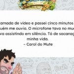 Passei cinco minutos reclamando que ninguém me ouvia e o culpado era eu mesmo