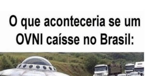 O dia em que os alienígenas descobriram como funciona o Brasil