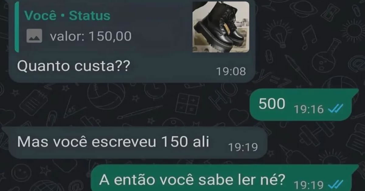 O preço estava na tela, mas a curiosidade foi mais forte que a alfabetização