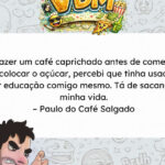 O café da manhã que decidiu sabotar a sua felicidade