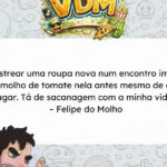 A roupa nova durou pouco e o molho de tomate não perdoou