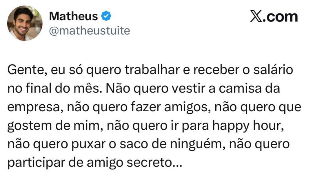 O funcionário que só quer trabalhar e receber o salário está cansado da cultura corporativa