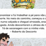A tentativa de economizar no transporte terminou em chuva, tombo e desconto no salário