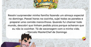 O almoço especial virou pizza: a humilhação de quem tentou cozinhar para a família